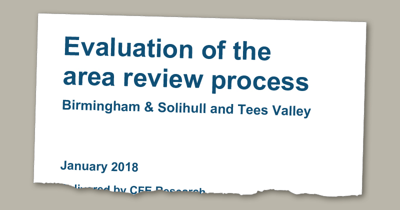 Area reviews mishandled early on, DfE research concludes Area reviews mishandled early on, DfE research concludes
